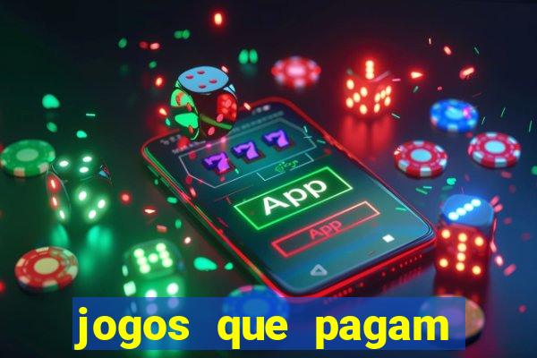 jogos que pagam sem precisar depositar dinheiro